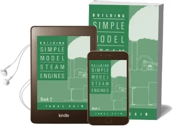 Building Simple Model Steam Engines: Book 2 Audiobook download free by Tubal Cain