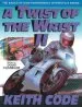 Audiobook Twist of the Wrist ii: The Basics of High Performance Motorcycle Riding author Keith Code