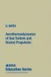 Audiobook Aerothermodynamics of gas Turbine and Rocket Propulsion author Gordon Oates
