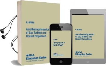 Aerothermodynamics of gas Turbine and Rocket Propulsion Audiobook download free by Gordon Oates