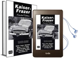 Kaiser-Frazer Limited Edition 1946-55 Audiobook download free by R. M. Clarke
