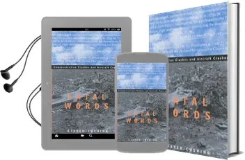 Fatal Words: Communication Clashes and Aircraft Crashes Audiobook download free by Steven Cushing