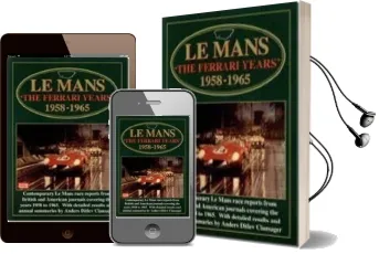 Le Mans: The Ferrari Years, 1958-65 Audiobook download free by R. M. Clarke