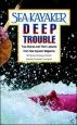 Audiobook Sea Kayaker'S Deep Trouble: True Stories and Their Lessons From sea Kayaker Magazine author George Gronseth