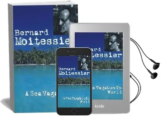 A sea Vagabond'S World: Boats and Sails, Distant Shores, Islands and Lagoons Audiobook download free by Bernard Moitessier