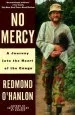 Audiobook No Mercy: A Journey Into the Heart of the Congo author Redmond O'Hanlon
