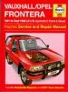 Audiobook Vauxhall/Opel Frontera Petrol & Diesel (91 - Sept 98) j to s author Haynes Publishing
