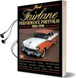 Ford Fairlane Performance Portfolio, 1955-70 Audiobook download free by R. M. Clarke