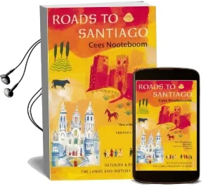 Roads to Santiago Audiobook download free by Cees Nooteboom
