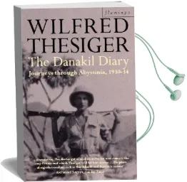 The Danakil Diary Audiobook download free by Wilfred Thesiger