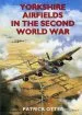 Audiobook Yorkshire Airfields in the Second World war author Patrick Otter
