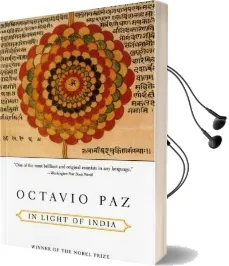 In Light of India Audiobook download free by Octavio Paz