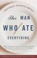 Audiobook The man who ate Everything: And Other Gastronomic Feats, Disputes, and Pleasurable Pursuits author Jeffrey Steingarten