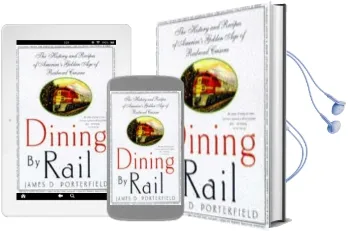 Dining by Rail Audiobook download free by James D. Porterfield