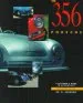Audiobook 356 Porsche: A Restorer'S Guide to Authenticity author Brett Johnson