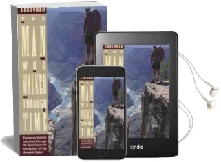 The man who Walked Through Time Audiobook download free by Colin Fletcher