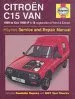 Audiobook Citroen c15 van Petrol & Diesel (89 - oct 98) f to s author Haynes Publishing