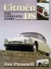 Audiobook Citroen ds: The Complete Story author Jon Pressnell