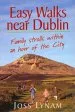 Audiobook Easy Walks Near Dublin: Family Strolls Within an Hour of the City author Joss Lynam