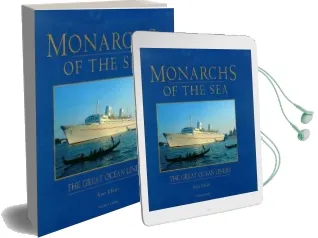 Monarchs of the sea: Great Ocean Liners Audiobook download free by Kurt Ulrich