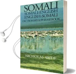 Somali-English / English-Somali Dictionary & Phrasebook Audiobook download free by Nicholas Awde