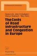 Audiobook The Costs of Road Infrastructure and Congestion in Europe author Heike Link