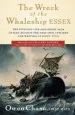 Audiobook The Wreck of the Whaleship 'Essex' author Owen Chase