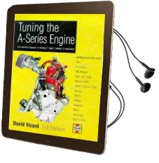 Tuning the A-Series Engine: The Definitive Manual on Tuning for Performance or Economy Audiobook download free by David Vizard