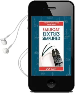 Sailboat Electrical Systems: Improvement, Wiring, and Repair Audiobook download free by Don Casey