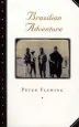 Audiobook Brazilian Adventure author Peter Fleming