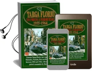 Targa Florio: Porsche and Ferrari Years, 1955-64 Audiobook download free by R. M. Clarke