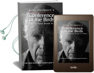 Conference of the Birds: The Story of Peter Brook in Africa Audiobook download free by John Heilpern