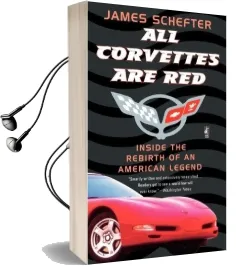 All Corvettes are red Audiobook download free by James Schefter