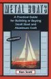 Audiobook Metal Boats: A Practical Guide for Building or Buying Small Steel and Alumninum Craft author Ken Scott