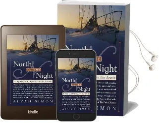 North to the Night Audiobook download free by Alvah Simon