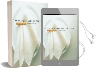 The French Laundry Cookbook Audiobook download free by Thomas Keller