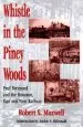 Audiobook Whistle in the Piney Woods: Paul Bremond and the Houston, East and West Texas Railway author Robert S. Maxwell