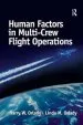 Audiobook Human Factors in Multi-Crew Flight Operations author Harry W. Orlady