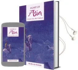 The Heart of Asia: Memoirs From the Himalayas Audiobook download free by Nicholas Roerich