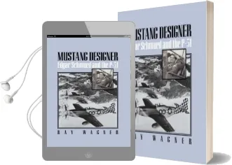 Mustang Designer: Edgar Schmued and the P-51 Audiobook download free by Ray Wagner