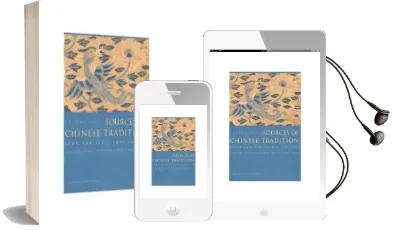 Sources of Chinese Tradition: From Earliest Times to 1600 Audiobook download free by Wm. Theodore De Bary