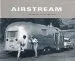 Audiobook Airstream: The History of the Land Yacht author David Hunt