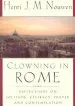 Audiobook Clowning in Rome author Henri J. M. Nouwen