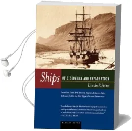 Ships of Discovery and Exploration Audiobook download free by Lincoln P. Paine
