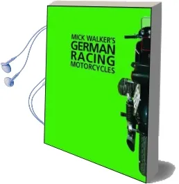 Mick Walker'S German Racing Motorcycles Audiobook download free by Mick Walker