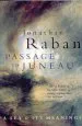 Audiobook Passage to Juneau author Jonathan Raban