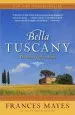 Audiobook Bella Tuscany: The Sweet Life in Italy author Frances Mayes