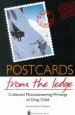 Audiobook Postcards From the Ledge: The Collected Mountaineering Writings of Greg Child author Greg Child