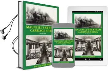 Maunsell'S sr Steam Carriage Stock Audiobook download free by David Gould