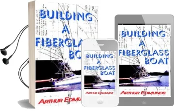 Building a Fiberglass Boat Audiobook download free by Arthur Edmunds